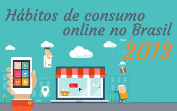 habitos-consumo-da-midia-online-brasil-em-2013