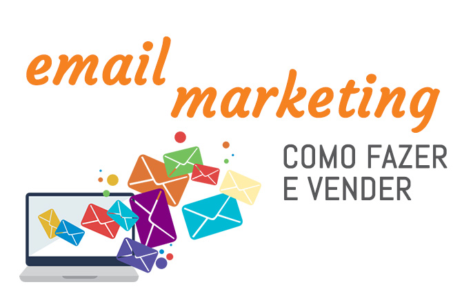 e-mail-marketing-como-fazer-e-vender