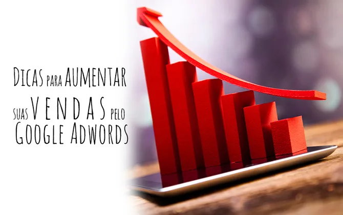 Dicas Para Aumentar As Vendas Através do Google